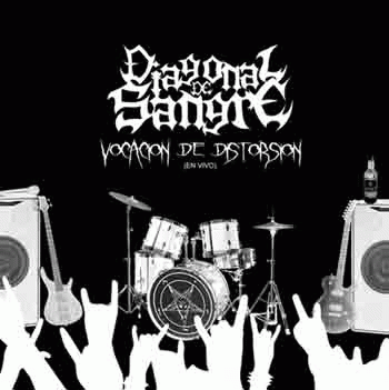 Diagonal De Sangre : Vocación de Distorsión